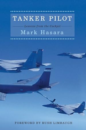 Seller image for Tanker Pilot : Lessons from the Cockpit for sale by GreatBookPrices