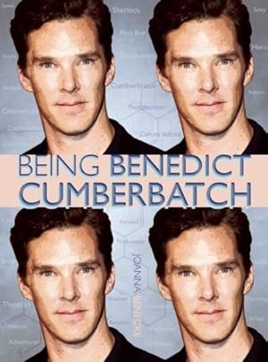 Imagen del vendedor de Being Benedict Cumberbatch : Being Benedict Cumberbatch a la venta por GreatBookPrices