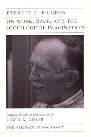 Imagen del vendedor de On Work, Race, and the Sociological Imagination a la venta por GreatBookPrices