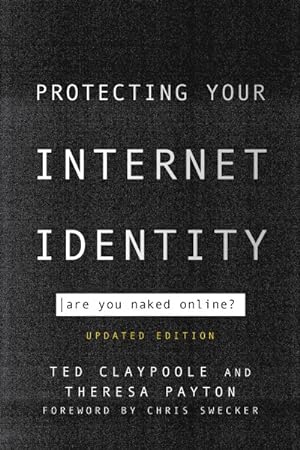 Seller image for Protecting Your Internet Identity : Are You Naked Online? for sale by GreatBookPrices