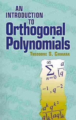 Imagen del vendedor de Introduction to Orthogonal Polynomials a la venta por GreatBookPrices