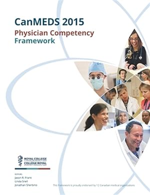 Imagen del vendedor de Canmeds 2015 Physician Competency Framework a la venta por GreatBookPrices