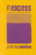 Seller image for In Excess : Studies of Saturated Phenomena for sale by GreatBookPrices