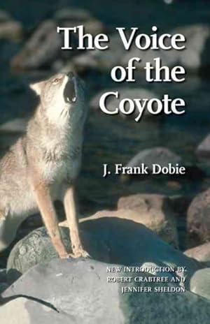 Seller image for Voice of the Coyote for sale by GreatBookPrices