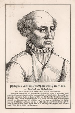 Philippus Theophrastus Aureolus Bombast von Hohenheim, getauft als Theophrastus Bombast von Hohen...