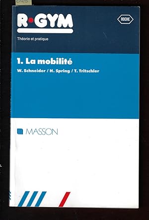 R.Gym : La mobilité, théorie et pratique, tome 1