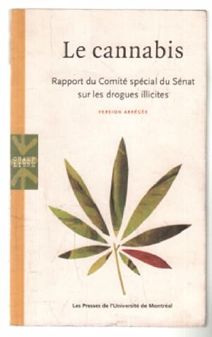 Le cannabis : Rapport du Comité spécial du Sénat sur les drogues illicites (version abrégée)
