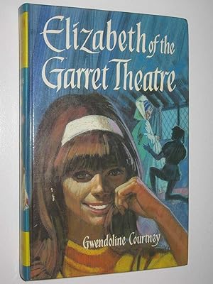 Immagine del venditore per Elizabeth of the Garret Theatre venduto da Manyhills Books