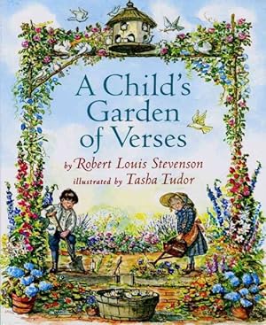 Image du vendeur pour Child's Garden of Verses : By Robert Louis Stevenson ; Illustrated by Tasha Tudor mis en vente par GreatBookPrices