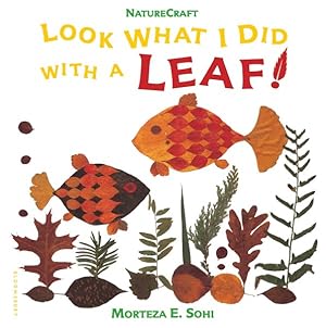 Image du vendeur pour Look What I Did With a Leaf mis en vente par GreatBookPrices