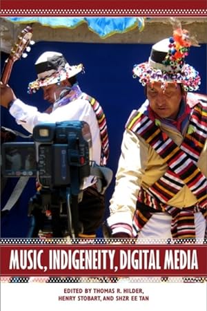 Imagen del vendedor de Music, Indigeneity, Digital Media a la venta por GreatBookPrices