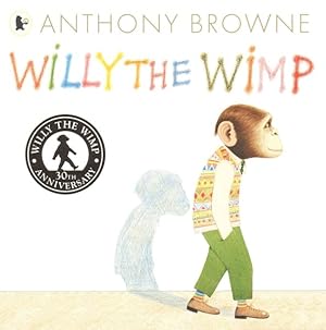 Image du vendeur pour Willy the Wimp mis en vente par GreatBookPrices