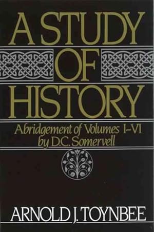 Immagine del venditore per Study of History : Abridgement of Volumes 1-VI venduto da GreatBookPrices