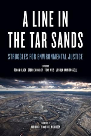 Seller image for Line in the Tar Sands : Struggles for Environmental Justice for sale by GreatBookPrices