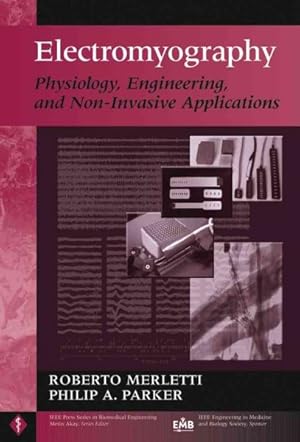 Immagine del venditore per Electromyography : Physiology, Engineering and Non-Invasive Applications venduto da GreatBookPrices