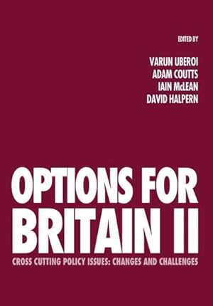 Seller image for Options for Britain II : Cross Cutting Policy Issues - Changes and Challenges for sale by GreatBookPrices
