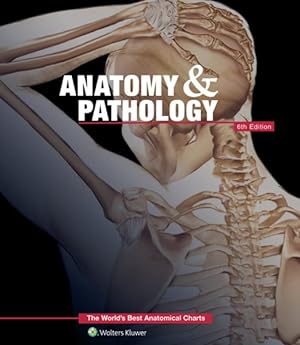 Imagen del vendedor de Anatomy & Pathology : The World's Best Anatomical Charts a la venta por GreatBookPrices