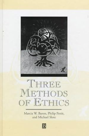 Seller image for Three Methods of Ethics : A Debate for sale by GreatBookPrices
