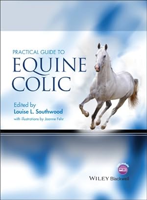 Imagen del vendedor de Practical Guide to Equine Colic a la venta por GreatBookPrices