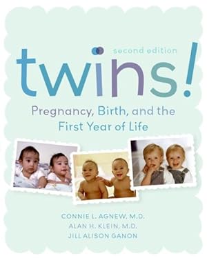 Imagen del vendedor de Twins! : Pregnancy, Birth And The First Year Of Life a la venta por GreatBookPrices