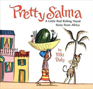 Seller image for Pretty Salma : A Little Red Riding Hood Story from Africa for sale by GreatBookPrices