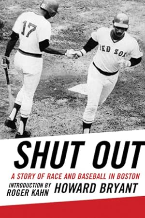 Seller image for Shut Out : A Story of Race and Baseball in Boston for sale by GreatBookPrices