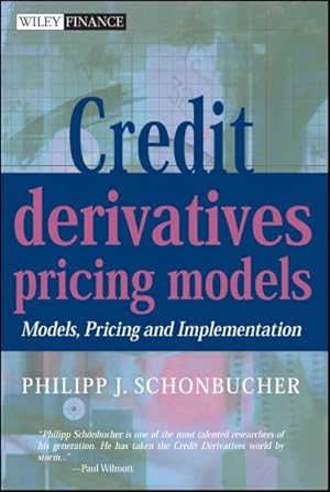 Seller image for Credit Derivatives Pricing Models : Model, Pricing and Implementation for sale by GreatBookPrices