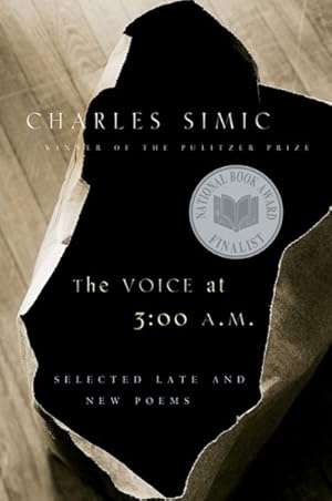 Seller image for Voice at 3:00 A.M. : Selected Late and New Poems for sale by GreatBookPrices