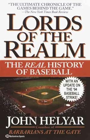 Imagen del vendedor de Lords of the Realm : The Real History of Baseball a la venta por GreatBookPrices