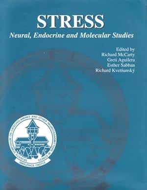 Imagen del vendedor de Stress : Neural, Endocrine and Molecular Studies a la venta por GreatBookPrices