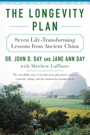 Imagen del vendedor de Longevity Plan : Seven Life-Transforming Lessons from Ancient China a la venta por GreatBookPrices