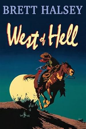 Seller image for West of Hell for sale by GreatBookPrices