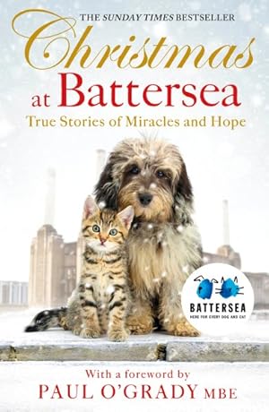 Image du vendeur pour Christmas at Battersea: True Stories of Miracles and Hope mis en vente par GreatBookPrices