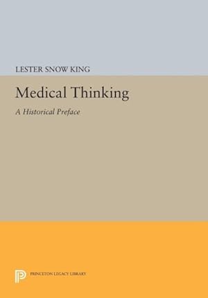 Seller image for Medical Thinking : A Historical Preface for sale by GreatBookPrices