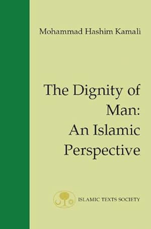 Seller image for Dignity of Man : An Islamic Perspective for sale by GreatBookPrices