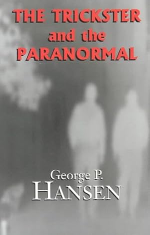 Seller image for Trickster and the Paranormal for sale by GreatBookPrices