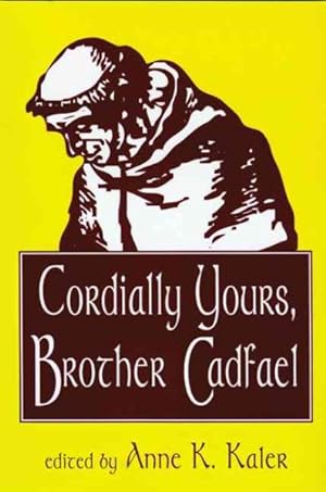 Seller image for Cordially Yours, Brother Cadfael for sale by GreatBookPrices
