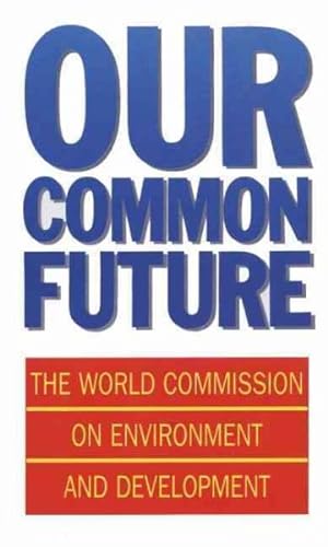 Seller image for Our Common Future for sale by GreatBookPrices