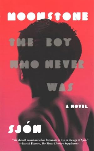 Seller image for Moonstone : The Boy Who Never Was for sale by GreatBookPrices