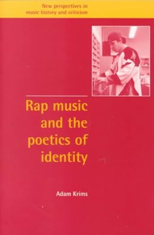 Image du vendeur pour Rap Music and the Poetics of Identity mis en vente par GreatBookPrices