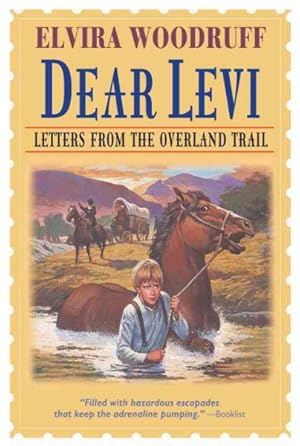 Seller image for Dear Levi : Letters from the Overland Trail for sale by GreatBookPrices