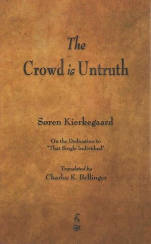 Seller image for Crowd Is Untruth for sale by GreatBookPrices
