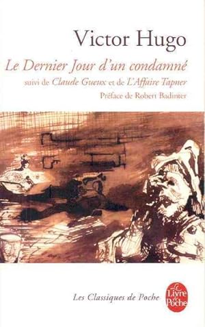 Image du vendeur pour Le Dernier Jour D Un Condamne -Language: french mis en vente par GreatBookPrices