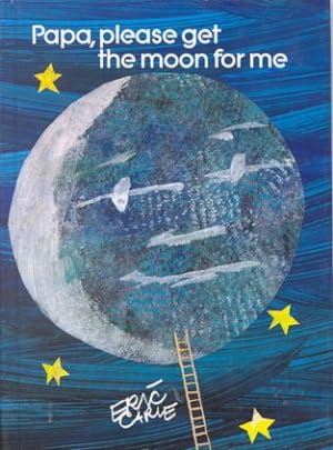 Seller image for Papa, Please Get the Moon for Me for sale by GreatBookPrices