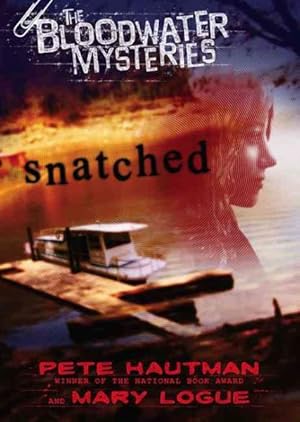 Seller image for Snatched for sale by GreatBookPrices