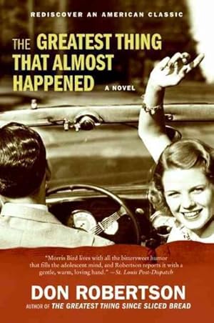 Image du vendeur pour Greatest Thing That Almost Happened mis en vente par GreatBookPrices