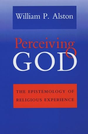 Seller image for Perceiving God : The Epistemology of Religious Experience for sale by GreatBookPrices