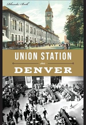 Seller image for Union Station in Denver for sale by GreatBookPrices