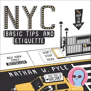 Image du vendeur pour NYC Basic Tips and Etiquette mis en vente par GreatBookPrices