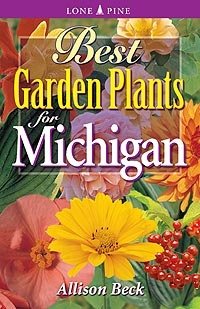 Seller image for Best Garden Plants For Michigan for sale by GreatBookPrices
